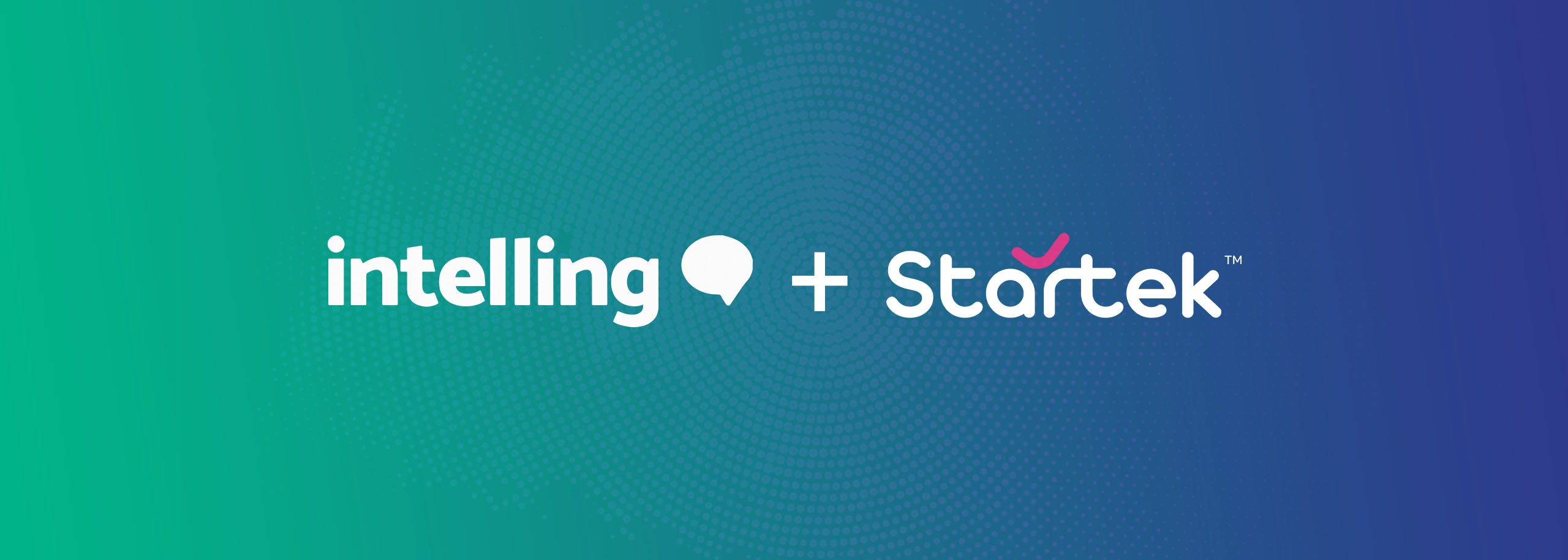 Startek® expands UK operations with acquisition of a strategic stake in Intelling  